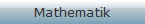 Mathematik